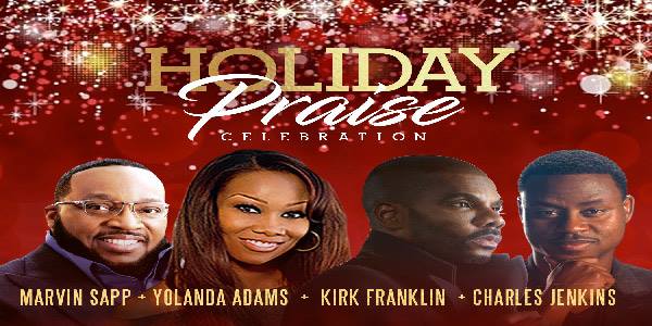 Holiday Praise Celebration: Yolanda Adams & Marvin Sapp