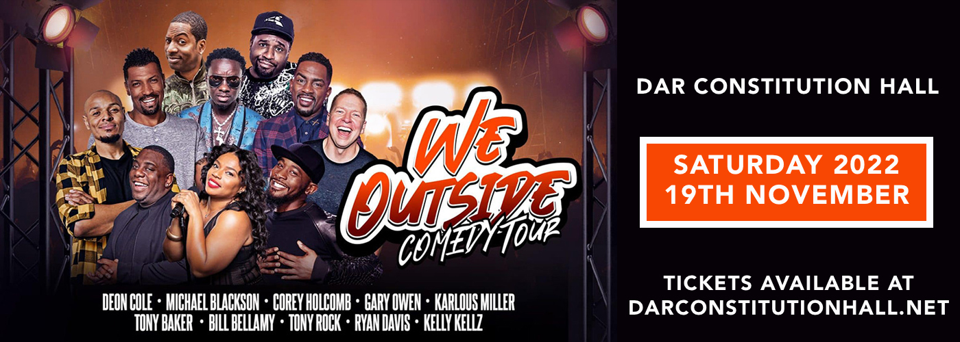 We Outside Comedy Tour: Gary Owen, Karlous Miller, Tony Baker & Ryan Davis