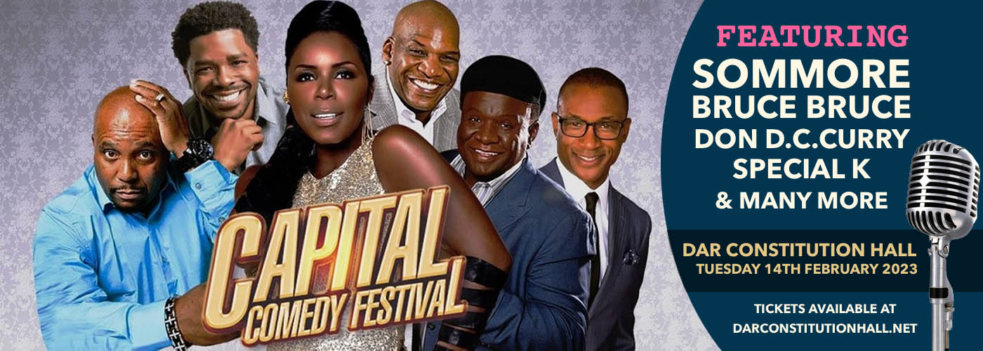 Capital Comedy Festival: Sommore, Bruce Bruce, Don D.C. Curry & Special K