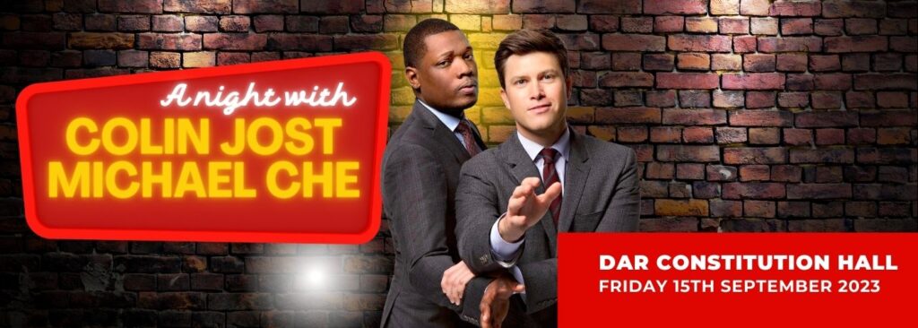 Colin Jost & Michael Che at DAR Constitution Hall