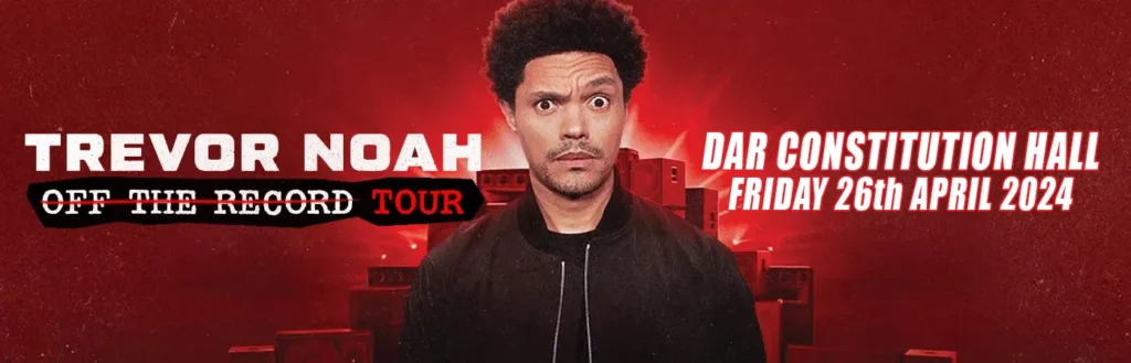 Trevor Noah at DAR Constitution Hall