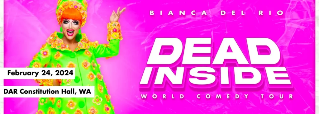 Bianca Del Rio at DAR Constitution Hall