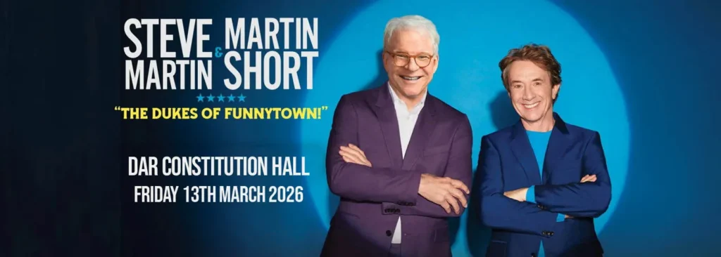 Steve Martin & Martin Short at DAR Constitution Hall
